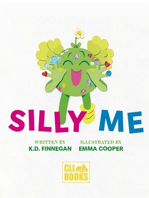 cover image of Silly Me